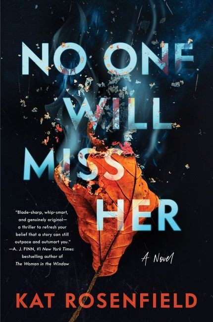 No One Will Miss Her: A Novel book cover by Kat Rosenfield