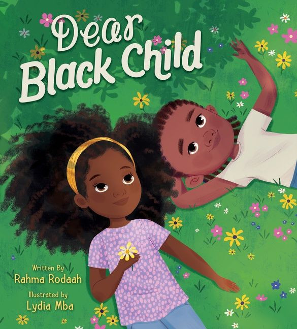 Dear Black Child book cover by Rahma Rodaah