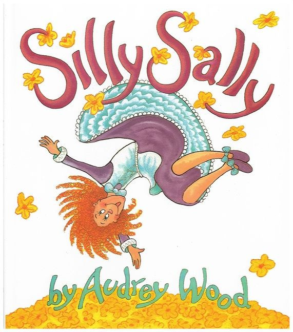 Silly Sally book cover by Audrey Wood