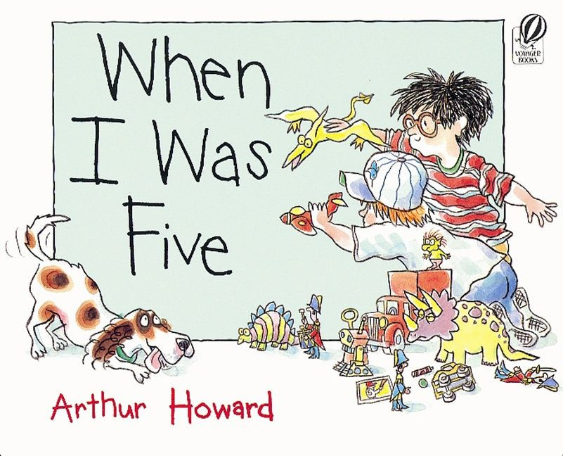 When I Was Five book cover by Arthur Howard