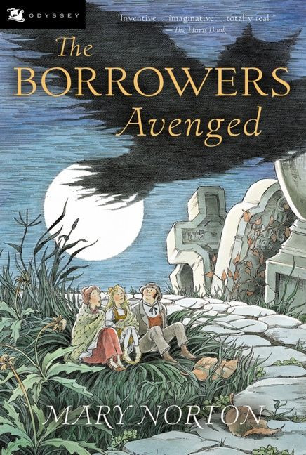 The Borrowers Avenged (Borrowers #5) book cover by Mary Norton