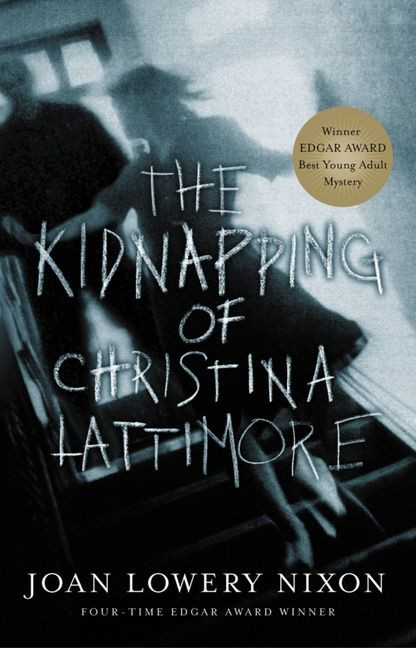 The Kidnapping of Christina Lattimore book cover by Joan Lowery Nixon