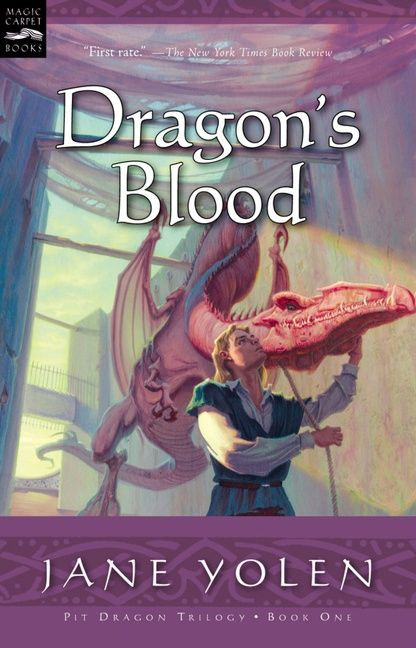 Dragon's Blood: The Pit Dragon Chronicles, Volume One (Pit Dragon Chronicles #1) book cover by Jane Yolen