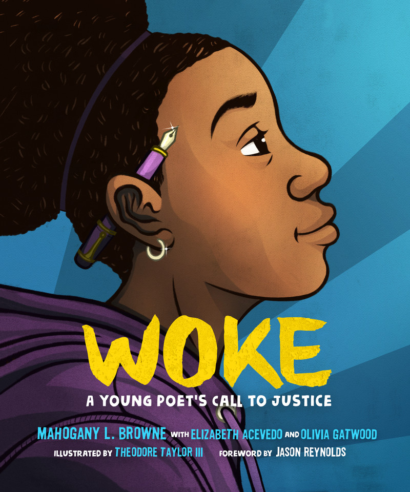 Woke: A Young Poet's Call to Justice book cover by Mahogany L. Browne, Elizabeth Acevedo, Olivia Gatwood