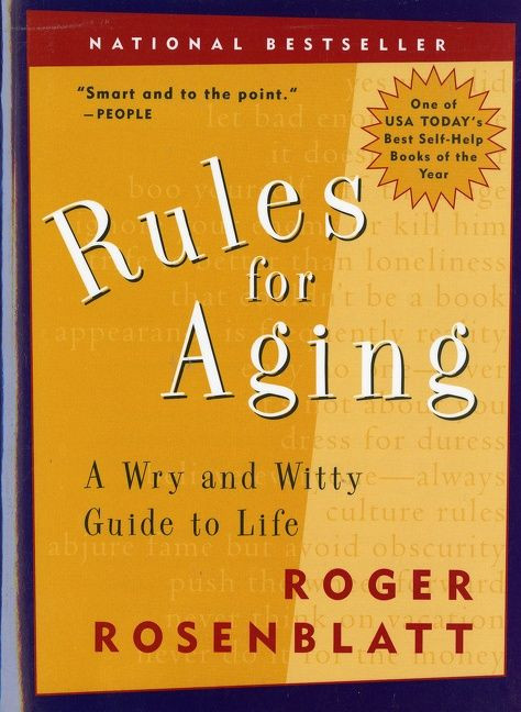 Rules For Aging: A Wry and Witty Guide to Life book cover by Roger Rosenblatt