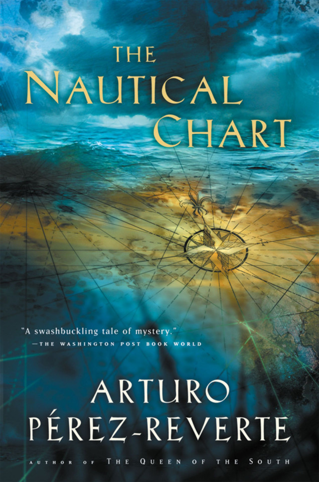 The Nautical Chart book cover by Arturo Perez-Reverte