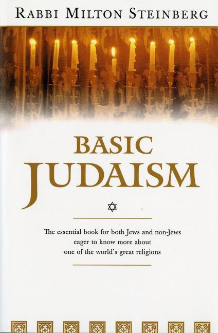 Basic Judaism book cover by Milton Steinberg