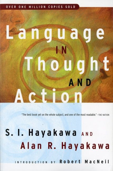 Language In Thought And Action: Fifth Edition book cover by S.I. Hayakawa, Alan R. Hayakawa