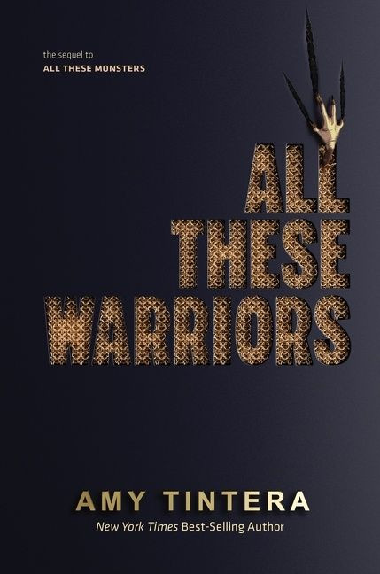 All These Warriors (All These Monsters #2) book cover by Amy Tintera