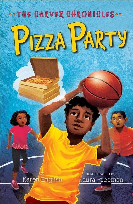 Pizza Party: The Carver Chronicles, Book Six book cover by Karen English