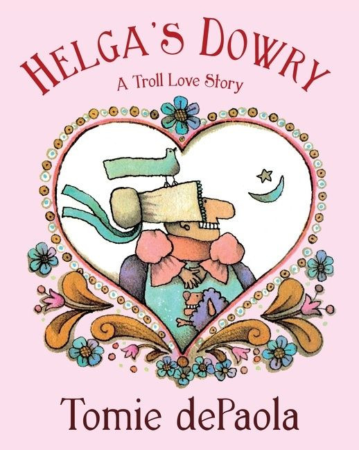 Helga's Dowry: A Troll Love Story book cover by Tomie dePaola