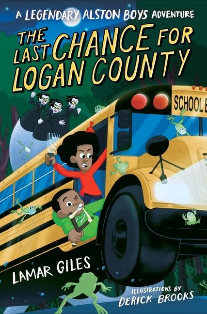 The Last Chance for Logan County book cover by Lamar Giles