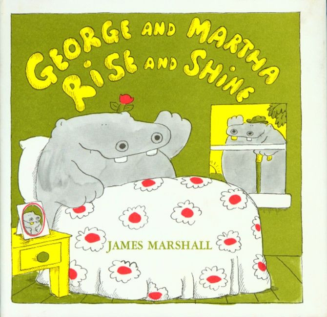 George and Martha Rise and Shine (George and Martha #7) book cover by James Marshall