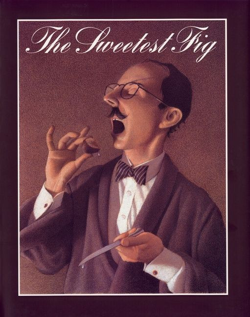 The Sweetest Fig book cover by Chris Van Allsburg