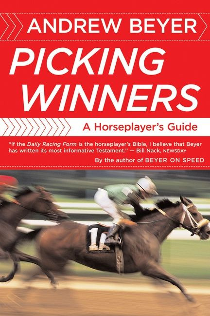 Picking Winners: A Horseplayer's Guide book cover by Andrew Beyer