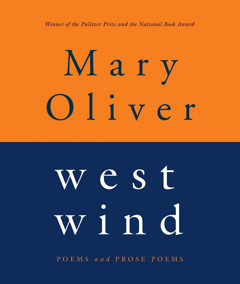West Wind: Poems and Prose Poems book cover by Mary Oliver