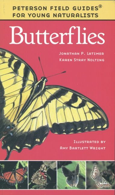 Butterflies (Peterson Field Guides: Young Naturalists #8) book cover by Karen Stray Nolting, Amy Bartlett Wright