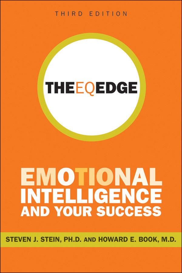 The EQ Edge: Emotional Intelligence and Your Success book cover by Steven J. Stein, Howard E. Book