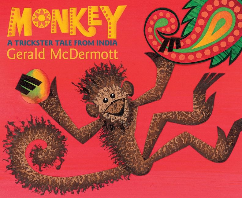 Monkey: A Trickster Tale from India book cover by Gerald McDermott