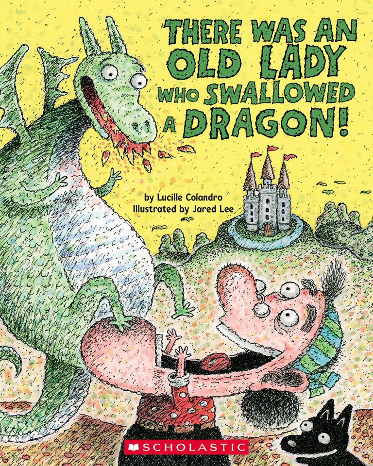 There Was an Old Lady Who Swallowed a Dragon! book cover by Lucille Colandro