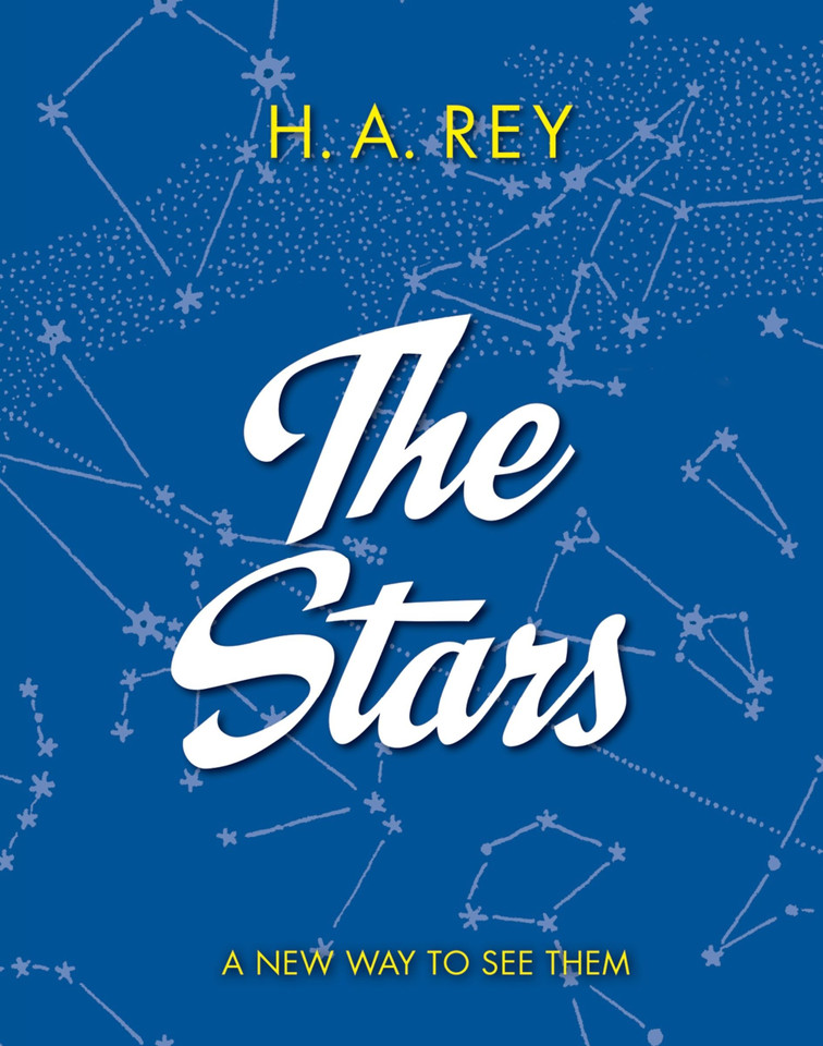 The Stars: A New Way to See Them book cover by H. A. Rey