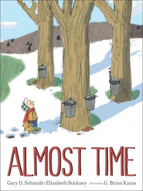 Almost Time book cover by Gary D. Schmidt, Elizabeth Stickney