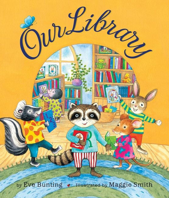 Our Library book cover by Eve Bunting