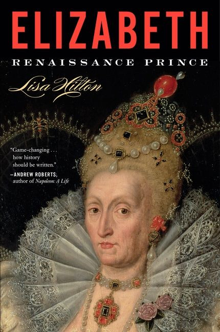 Elizabeth: Renaissance Prince book cover by Lisa Hilton