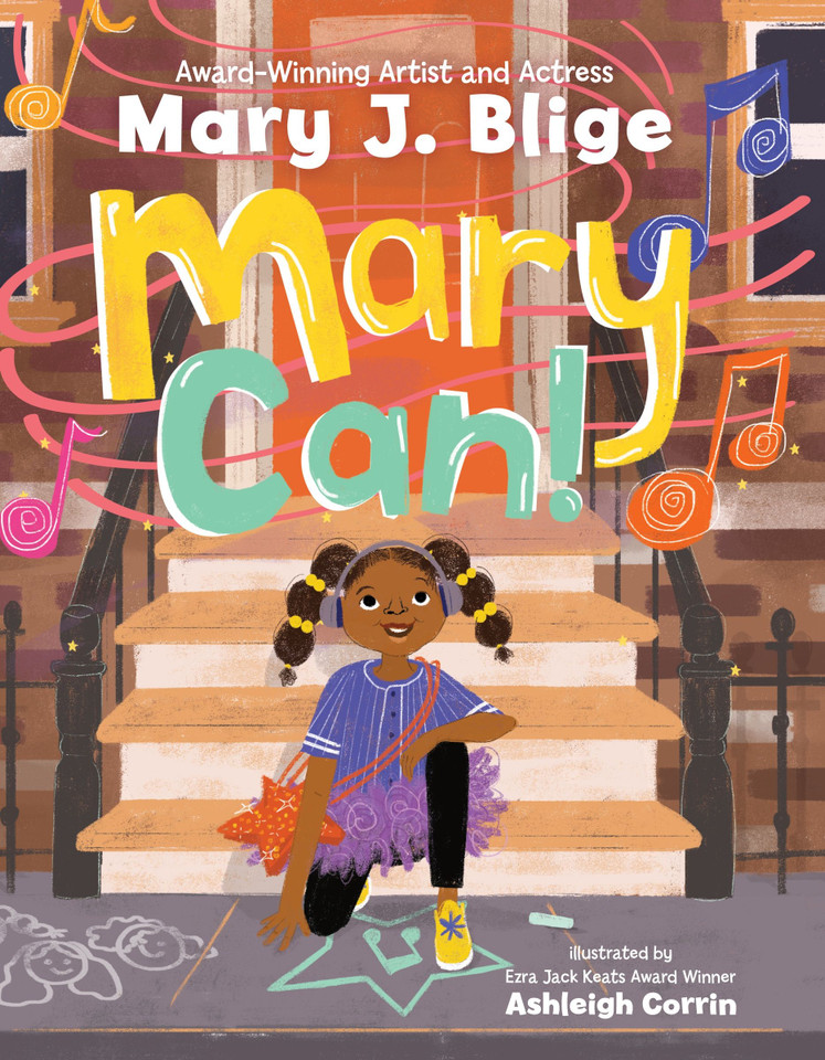 Mary Can! book cover by Mary J. Blige