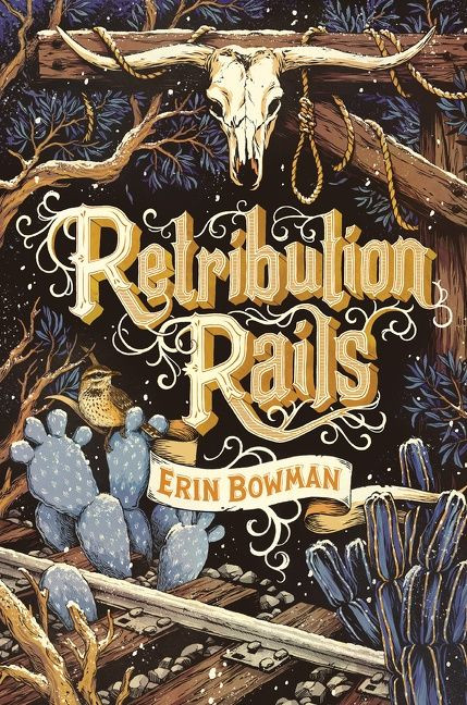 Retribution Rails book cover by Erin Bowman