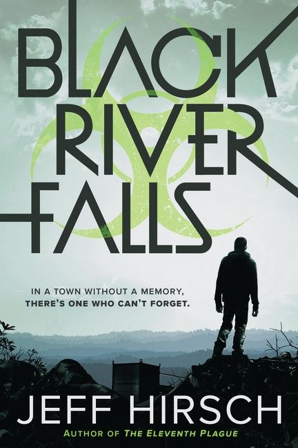 Black River Falls book cover by Jeff Hirsch