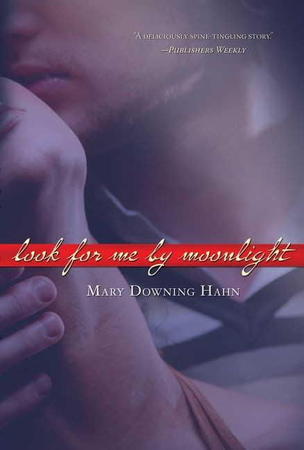 Look for Me by Moonlight book cover by Mary Downing Hahn