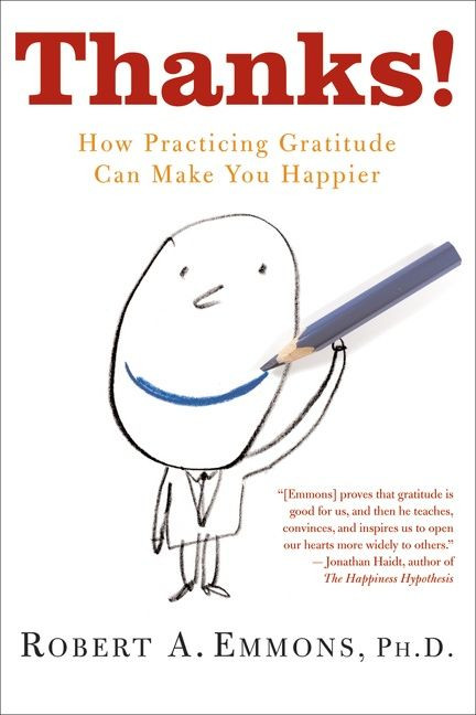 Thanks!: How Practicing Gratitude Can Make You Happier book cover by Robert Emmons