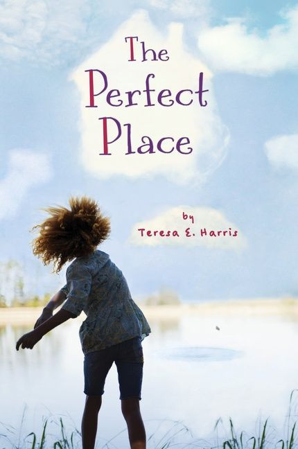 The Perfect Place book cover by Teresa E. Harris