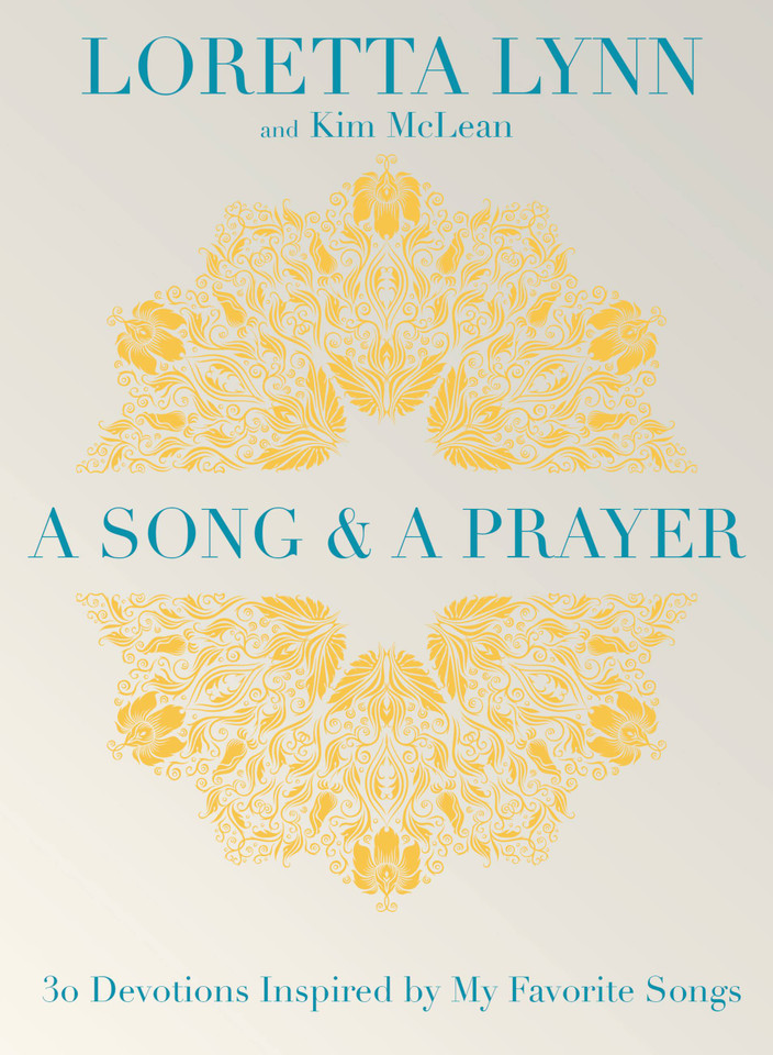 A Song and A Prayer: 30 Devotions Inspired by My Favorite Songs book cover by Kim McLean, Loretta Lynn