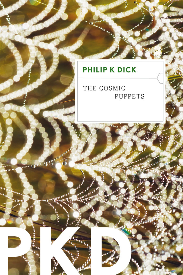 The Cosmic Puppets book cover by Philip K. Dick