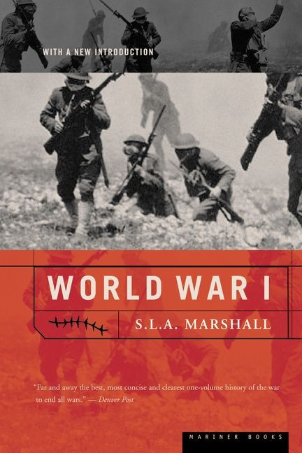 World War I book cover by S. L. A. Marshall