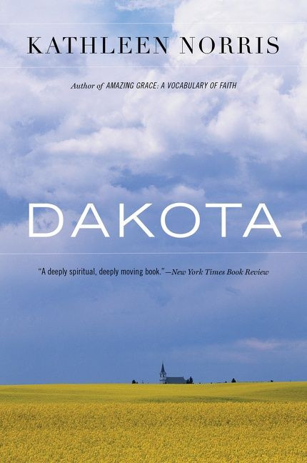 Dakota: A Spiritual Geography book cover by Kathleen Norris