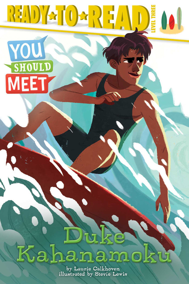 Duke Kahanamoku: Ready-to-Read Level 3 (You Should Meet) book cover by Laurie Calkhoven