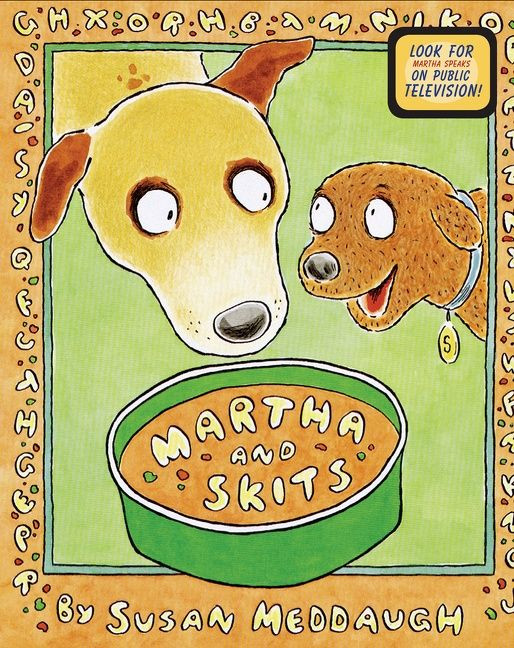 Martha and Skits (Martha Speaks) book cover by Susan Meddaugh