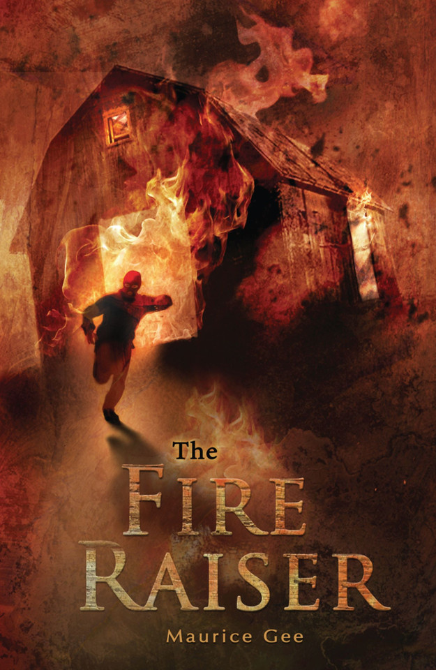 The Fire Raiser book cover by Maurice Gee