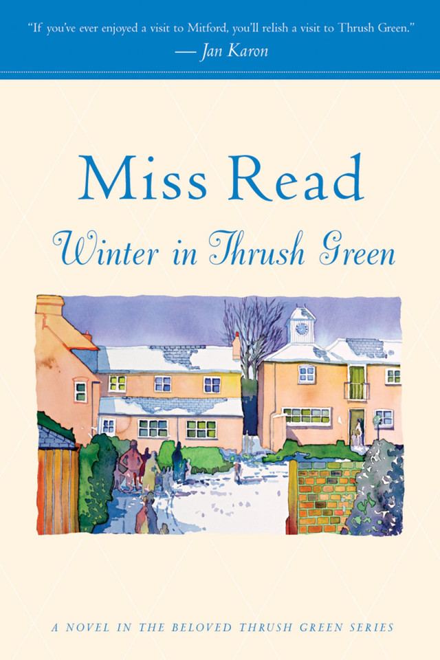 Winter In Thrush Green book cover by Miss Read