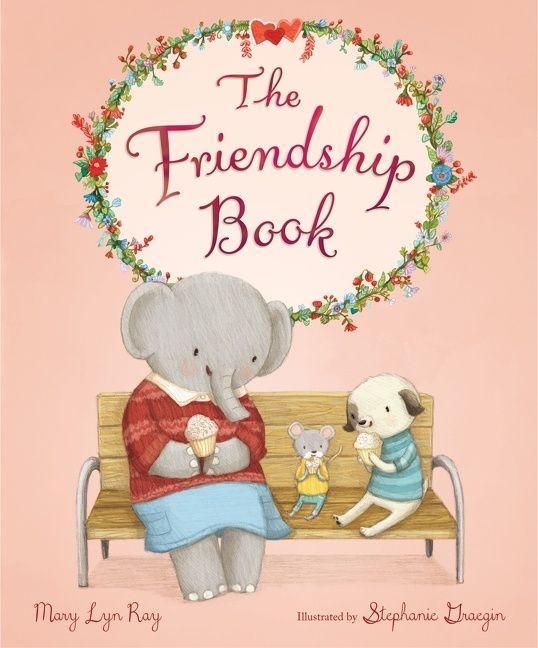 The Friendship Book book cover by Mary Lyn Ray