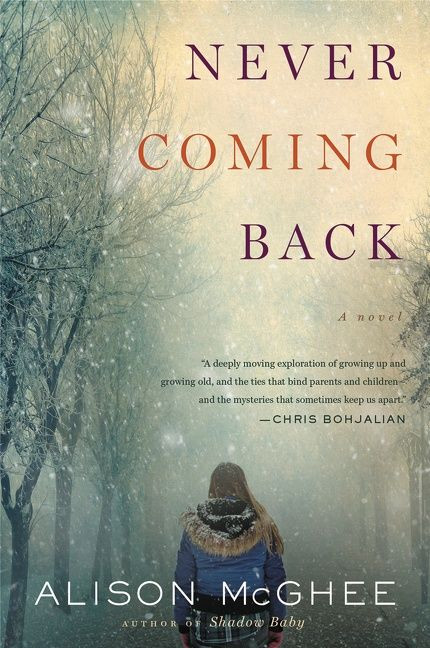 Never Coming Back book cover by Alison McGhee