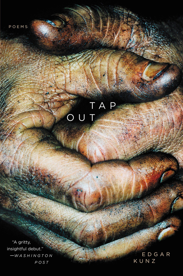 Tap Out: Poems book cover by Edgar Kunz
