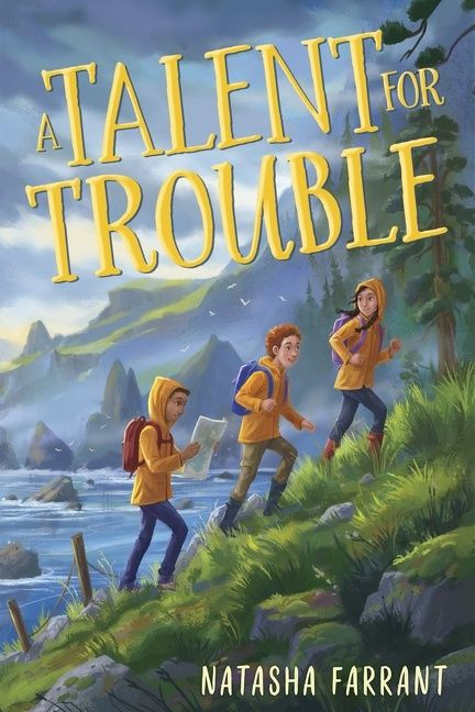A Talent for Trouble book cover by Natasha Farrant