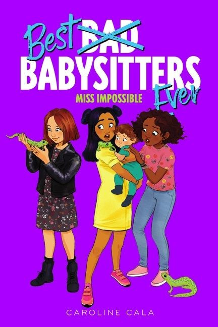 Miss Impossible (Best Babysitters Ever #3) book cover by Caroline Cala