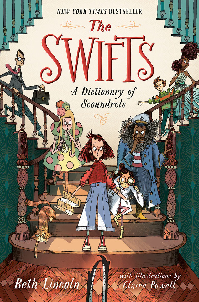 The Swifts: A Dictionary of Scoundrels The Swifts: A Dictionary of Scoundrels