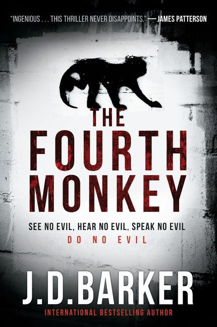 The Fourth Monkey book cover by J. D. Barker