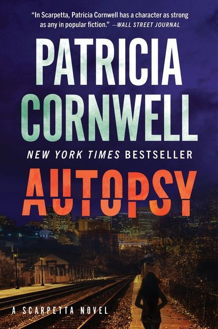Autopsy: A Scarpetta Novel (Kay Scarpetta #25) book cover by Patricia Cornwell